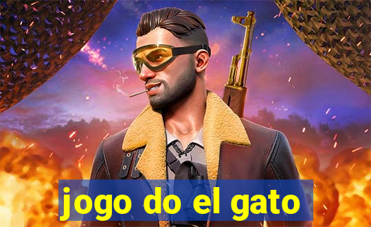 jogo do el gato